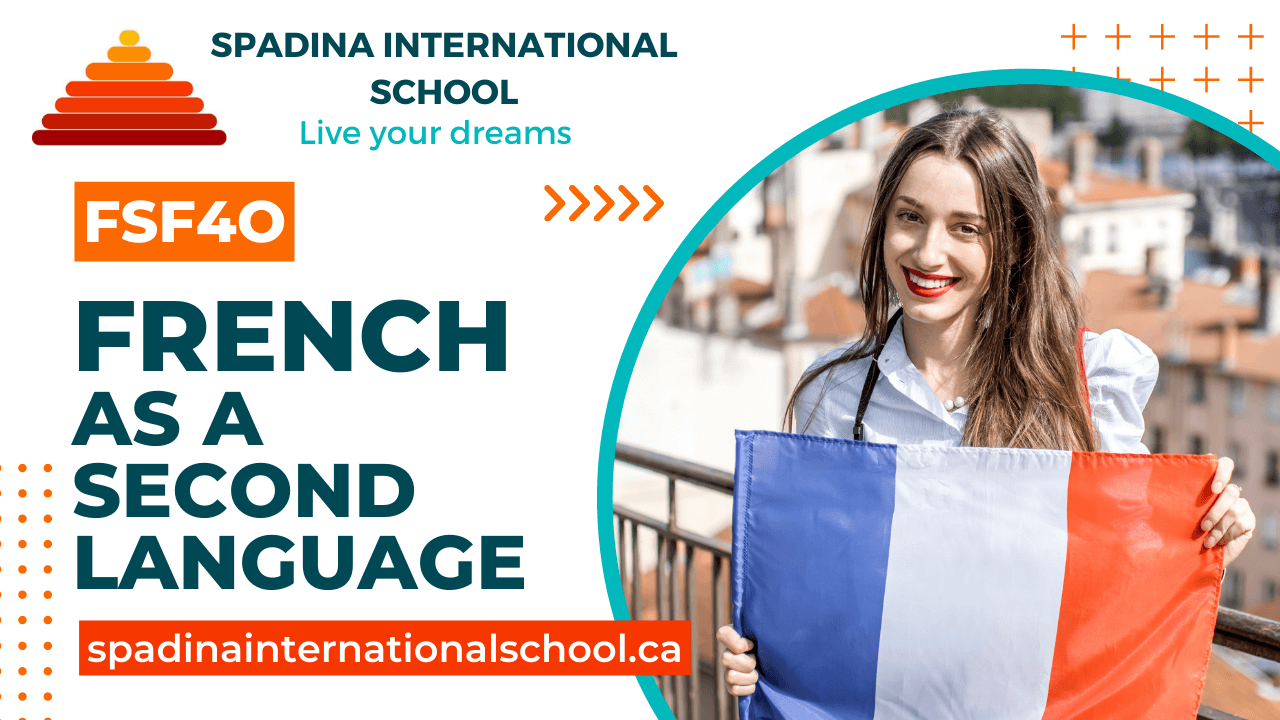 FSF4O - French as a second language - Grade 12 - Spadina International School