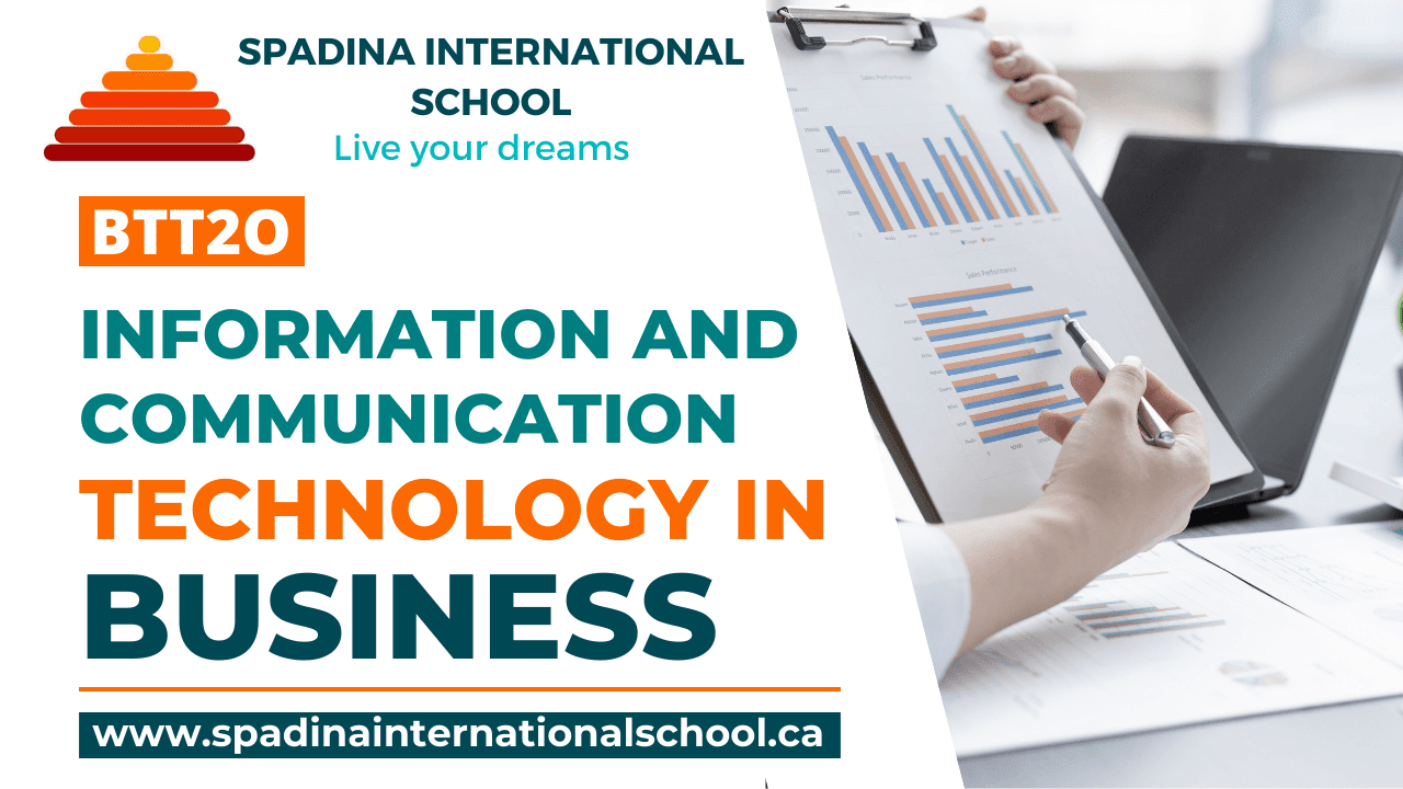 BTT2O - Information and Communication Technology in Business - Grade 10 - Spadina International School